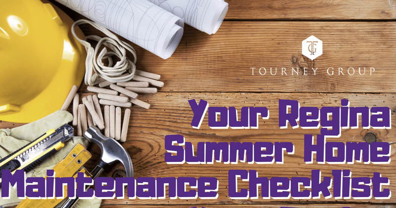 regina summer home maintenance checklist